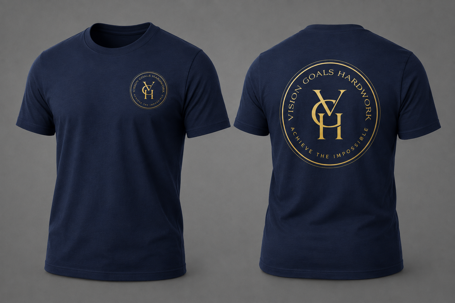 A black short-sleeve t-shirt shown from both the front and back against a neutral gray background. The front features a small circular gold logo on the left chest, and the back features a large circular gold logo with the initials 'VGH' and the text 'VISION GOALS HARDWORK' and 'ACHIEVE THE IMPOSSIBLE'.